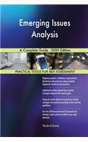 Emerging Issues Analysis A Complete Guide - 2020 Edition