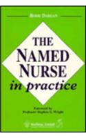 The Named Nurse in Practice