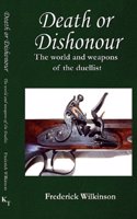 Death or Dishonour