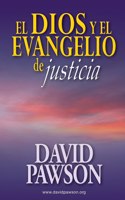 Dios y el Evangelio de Justicia