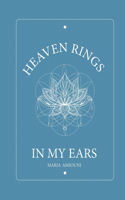 Heaven Rings in My Ears