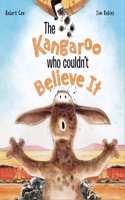 The Kangaroo Who Couldn't Believe It