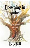 Drowning in Amber