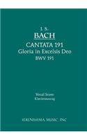 Gloria in Excelsis Deo, BWV 191