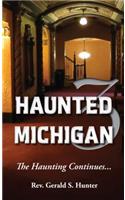 Haunted Michigan 3