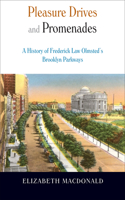 Pleasure Drives and Promenades