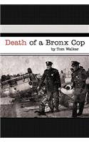 Death of a Bronx Cop