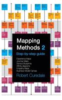 Mapping Methods 2: Step-by-step guide Experience Maps Journey Maps Service Blueprints Affinity Diagrams Empathy Maps Business Model Canvas