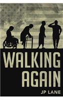 Walking Again