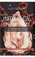 Intimacy On The Plate (Extra Trim Edition)