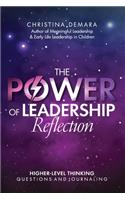 The POWER OF LEADERSHIP Reflection