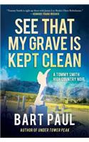 See That My Grave Is Kept Clean