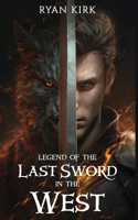 Legend of the Last Sword in the West