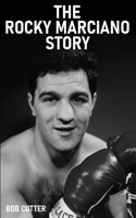 Rocky Marciano Story