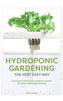 Hydroponic Gardening The Very Easy Way