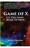 Game of X V.2 Standard: The Long Road to Xbox