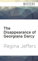 Disappearance of Georgiana Darcy