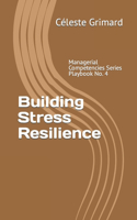 Building Stress Resilience