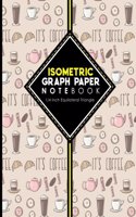 Isometric Graph Paper Notebook