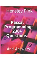 Pascal Programming: 230+ Questions and Answers