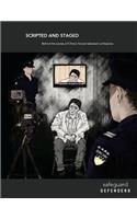 Scripted and Staged