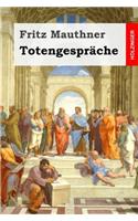 Totengesprache