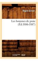 Les Hommes de Proie (Éd.1886-1887)