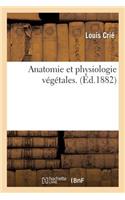 Anatomie Et Physiologie Végétales