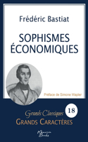 Sophismes économiques en grands caractères