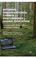 Reforms, Organizational Change and Performance in Higher Education