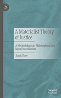 Materialist Theory of Justice