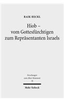 Hiob - Vom Gottesfurchtigen Zum Reprasentanten Israels