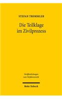 Die Teilklage im Zivilprozess