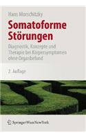 Somatoforme Störungen