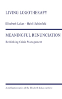 Meaningful Renunciation