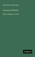 Les noces d'Olivette