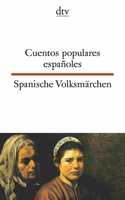Cuentos populares espanoles/Spanische Volksmarchen