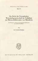 Das Recht Der Europaischen Wirtschaftsgemeinschaft Im Verhaltnis Zur Rheinschiffahrtsakte Von Mannheim