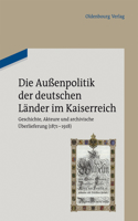 Außenpolitik der deutschen Länder im Kaiserreich