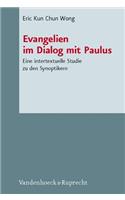 Evangelien Im Dialog Mit Paulus