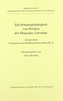 Zur Schulzugehorigkeit Von Werken Der Hinayana-Literatur. Teil 2