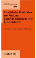 Analytische Methoden zur Prüfung gesundheitsschädlicher Arbeitsstoffe
