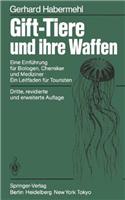 Gift-Tiere und Ihre Waffen