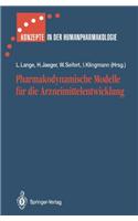 Pharmakodynamische Modelle Fur Die Arzneimittelentwicklung
