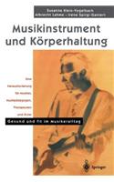 Musikinstrument Und Körperhaltung