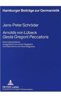 Arnolds Von Luebeck «Gesta Gregorii Peccatoris»