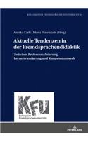 Aktuelle Tendenzen in der Fremdsprachendidaktik