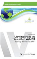 Crowdsourcing im räumlichen Web 2.0