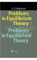 Problems in Equilibrium Theory