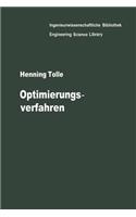 Optimierungsverfahren: Für Variationsaufgaben mit gewöhnlichen Differentialgleichungen als Nebenbedingungen(Ingenieurwissenschaftliche Bibliothek Engineering Science Library)
